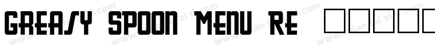Greasy Spoon Menu Re字体转换
